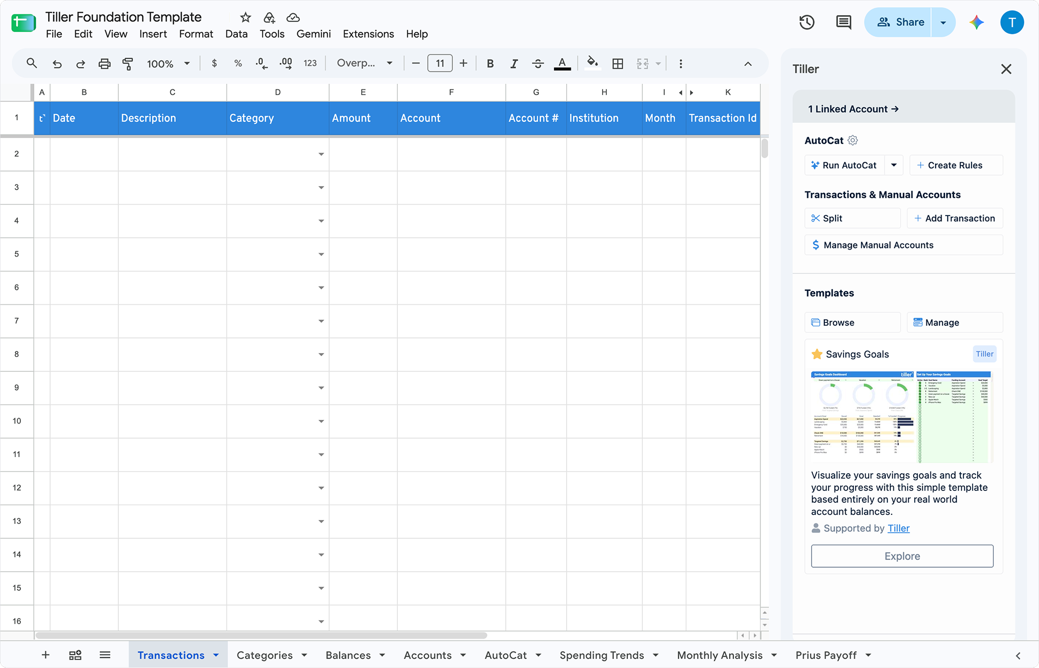 Blank Transactions sheet with the Tiller add-on open and 1 account linked.
